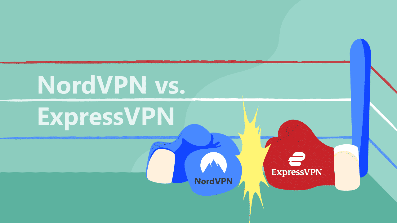 NordVPN vs ExpressVPN