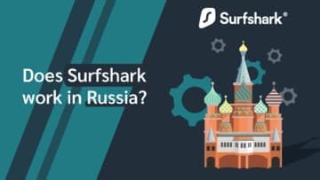 Surfshark in Russia