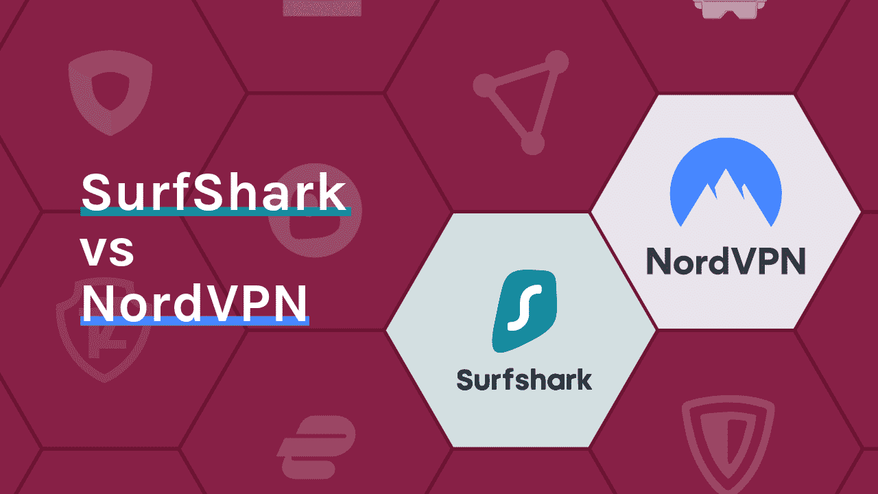 NordVPN vs Surfshark