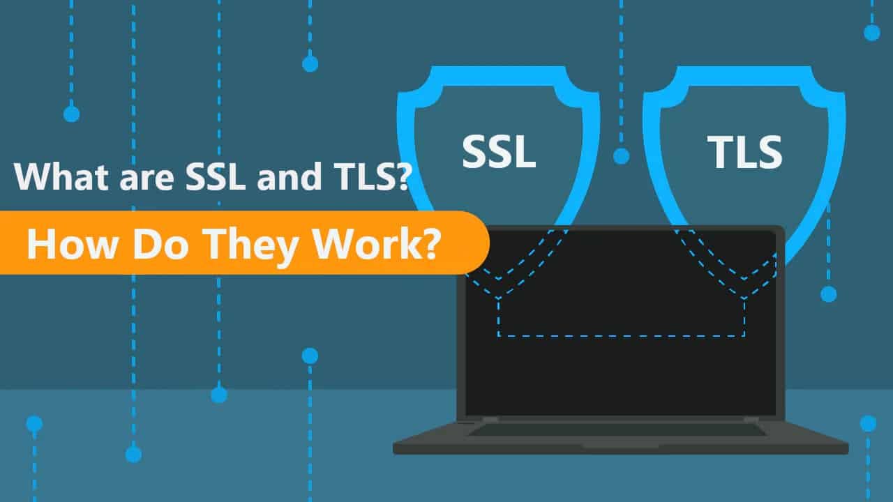 what are ssl and tls